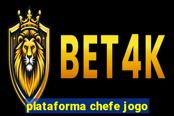 plataforma chefe jogo